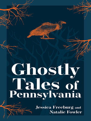 cover image of Ghostly Tales of Pennsylvania